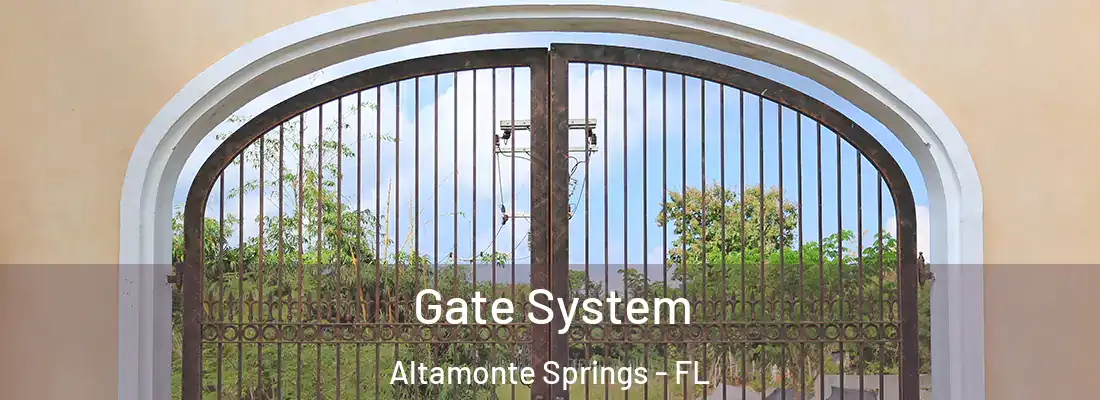 Gate System Altamonte Springs - FL